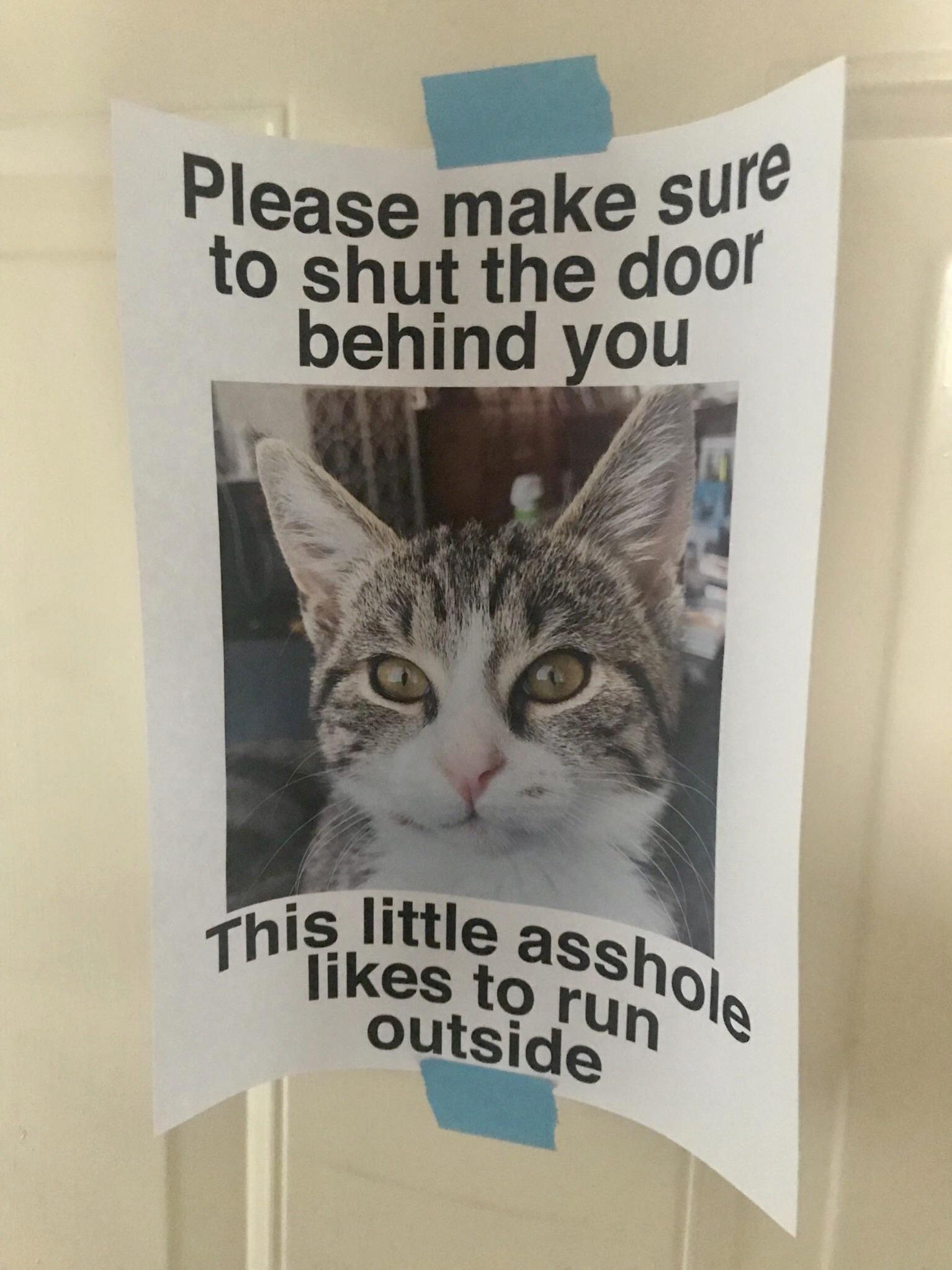 Figured This Would Be the Best Way to Remind the Contractors...